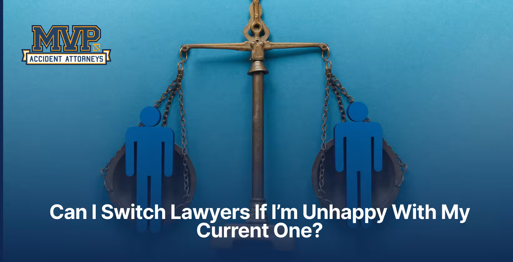 Can I Switch Lawyers If I'm Unhappy With My Current One?