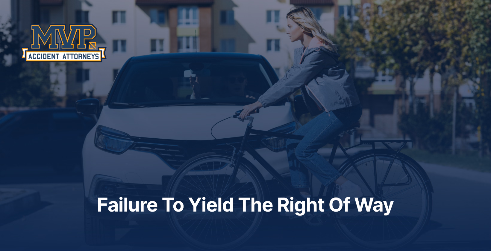 Failure to Yield the Right of Way