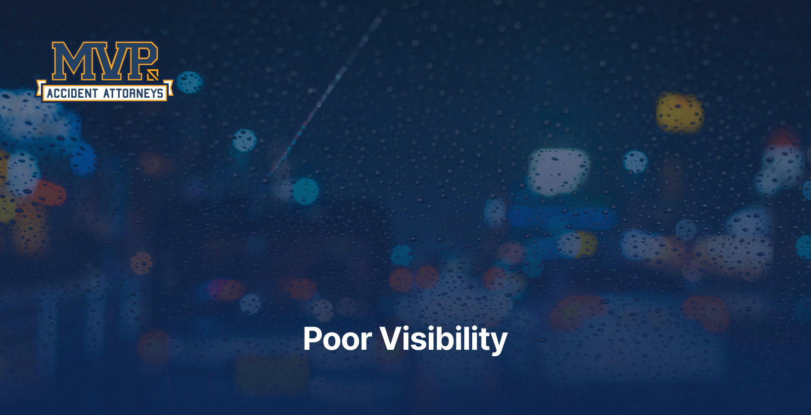 Poor Visibility