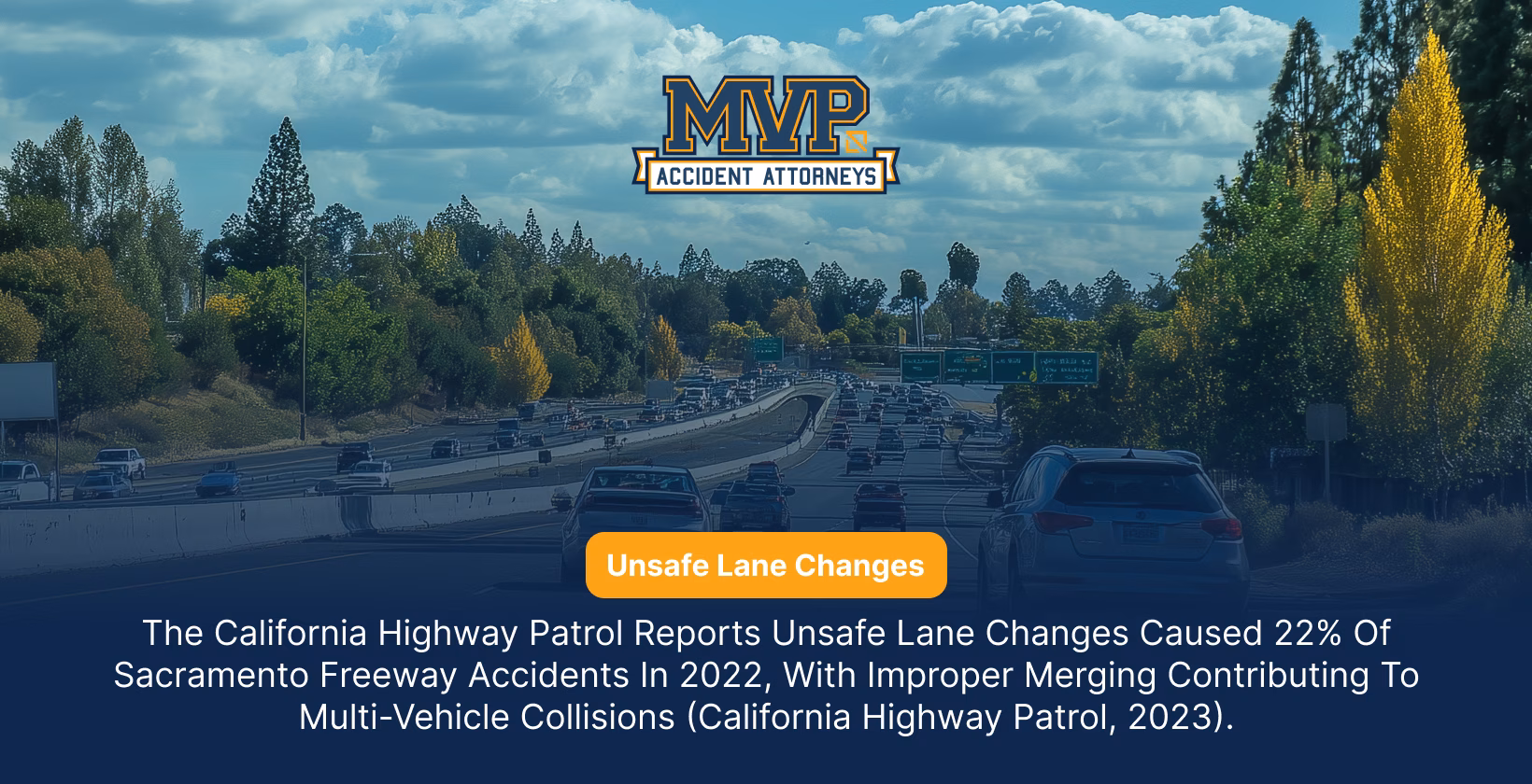 Sacramento Car Accident Attorney - Unsafe Lane Changes