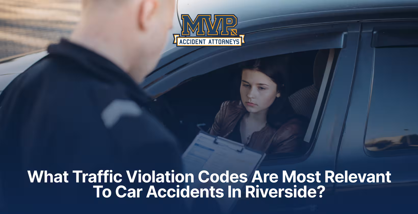 What Traffic Violation Codes Are Most Relevant To Car Accidents In Riverside?